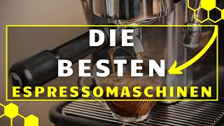 Espressomaschine TEST 2024  Die 3 besten Siebträgermaschinen im großen VERGLEICH [upl. by Lydon]