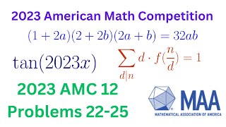 2023 AMC 12A Solution to Problems 22 23 24 and 25 [upl. by Strephon]