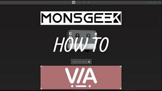 Have a Monsgeek keyboard and struggling with VIA Here is a quick How To use VIA with Monsgeek guide [upl. by Aleafar]