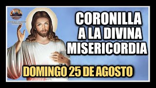 CORONILLA A LA DIVINA MISERICORDIA  JESÚS DIVINA MISERICORDIA DOMINGO 25 DE AGOSTO DE 2024 [upl. by Aisemaj]