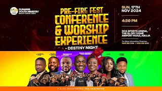 2024 PREFIRE FEST CONFERENCE AND WORSHIP EXPERIENCE 17112024 [upl. by Onifur]