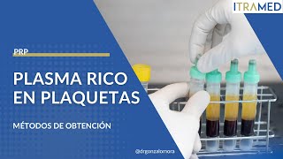 Métodos de OBTENCIÓN  Plasma Rico en Plaquetas [upl. by Okimat]