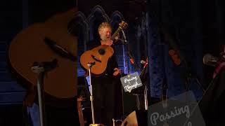 Glen Hansard sings quotPassing Throughquot in St Canices Cathedral Kilkenny Ireland Dec 9th 2022 [upl. by Ielhsa]