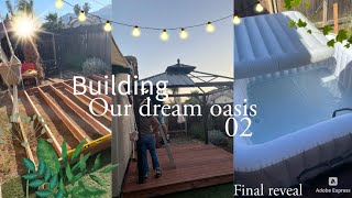 Building our dream oasis ☀️   FINAL REVEAL 🍉 part 2 [upl. by Ardnoid504]