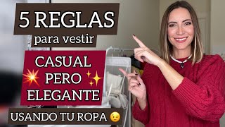 ¿CÓMO VESTIR INFORMAL PERO CON ESTILO Con estos consejos lo conseguirás y además usando tu ropa 😉 [upl. by Yenrab]