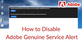 How to Disable Adobe Genuine Service Alert [upl. by Eenhpad299]