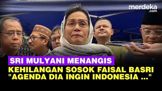 Menkeu Sri Mulyani Menangis Blak blakan Wasiat Faisal Basri Sebelum Meninggal [upl. by Annaj175]