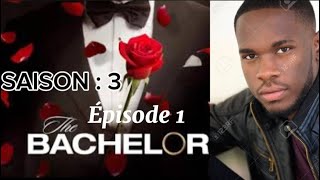 THE BACHELOR AFRIQUE SAISON 3  Épisode 1 le début [upl. by Laro]