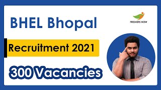 BHEL Bhopal ITI Trade Apprentice Recruitment 2021 300 Vacancies   Salary Application Form [upl. by Dnomad]