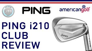 Ping i210  Club Review  American Golf [upl. by Nairde458]