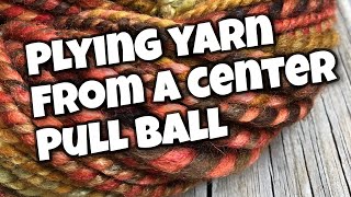 Plying handspun yarn from two ends of a center pull ball of singles [upl. by Anaiad]