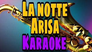 Arisa  La notte  Karaoke [upl. by Lledniw]