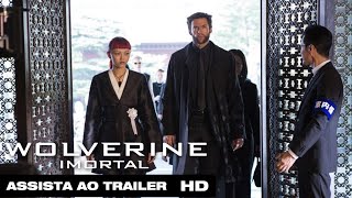 Wolverine Imortal  Trailer Dublado HD [upl. by Rivalee]