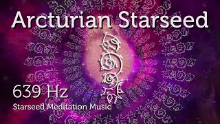 Arcturian Starseed Activation for Starseed Activation amp Cosmic Activation Pleiadian Music [upl. by Akkim]