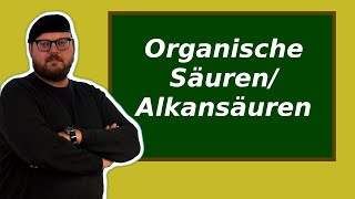 Organische SäurenAlkansäuren [upl. by Doig320]