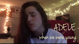 When we were young  Adele cover Kailey Duplechin [upl. by Anicart395]