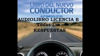 AUDIOLIBRO LICENCIA CLASE BRESPUESTAS CUESTIONARIO 280 PREGUNTAS [upl. by Westfall]