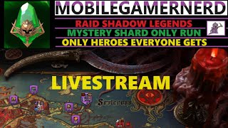 RAID SHADOW LEGENDS MYSTERY SHARD ONLY RUN LIVESTREAM 11724 What to Do in Fusion [upl. by Palestine236]