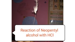 Reaction between Neopentyl alcohol and hydrochloric acid।। Rearrangement reaction Neopentyl alcoho।। [upl. by Ytsanyd]