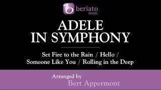 Adele in Symphony – arranged by Bert Appermont [upl. by Reizarf]