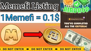 Memefi New Update  Memefi listing  Memefi withdrawal process  Memefi coin price prediction [upl. by Stefa]