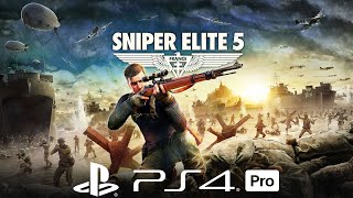 Sniper Elite 5 PS4 Pro Gameplay  First 50 minutes [upl. by Tindall]