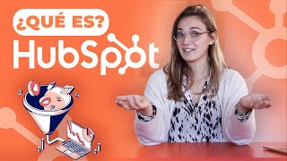 HubSpot  ¿Qué es y para qué sirve 2024 [upl. by Aicilla]