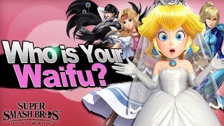 The ULTIMATE Waifu  Super Smash Bros Ultimate TOP Waifus ft M2K amp ZeRo [upl. by Tabbatha]