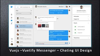 Vuejs  Vuetify UI Design Messenger amp Chating [upl. by Eirehc]