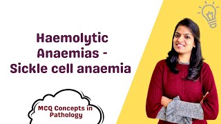 Haemolytic Anaemias  Sickle cell anaemia  MCQ concepts [upl. by Patrizius]