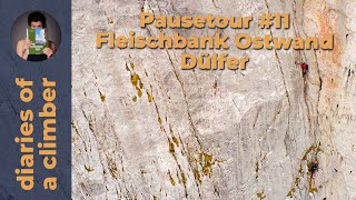 Pausetour 11 Fleischbank Ostwand Dülfer [upl. by Enneira]