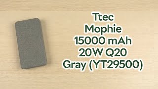 Розпаковка Ttec Mophie 15000 mAh 20W Q20 Gray YT29500 [upl. by Takken]