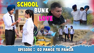 SCHOOL BUNK LOVE 2024 😍  EPISODE 2  DAKKU CRUSH LOVE 😱  BEING SARDAR [upl. by Olrac]