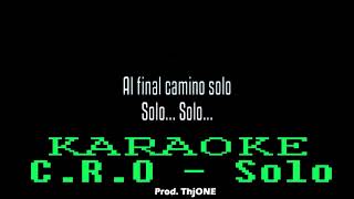 CRO  Solo KARAOKEINSTRUMENTAL [upl. by Bernete]