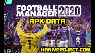 Football Manager 2020 APK DATA [upl. by Dnomsed]