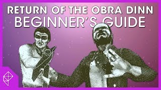 How to enjoy Return of the Obra Dinn  Beginners Guide [upl. by Lathrop176]