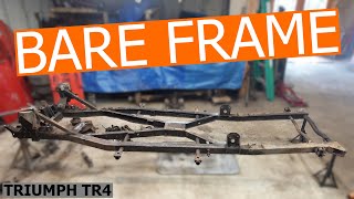 Triumph TR4  Stripping the Frame  Roundtail Restoration [upl. by Sefton]