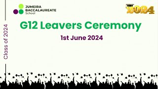 G12 Leavers Ceremony  1st June 2024 [upl. by Adrea]