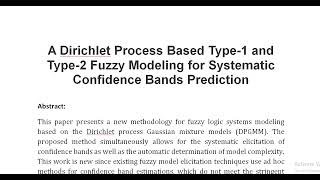 A Dirichlet Process Based Type 1 and Type 2 Fuzzy Modeling for Systematic Confidence Bands Predictio [upl. by Loydie]