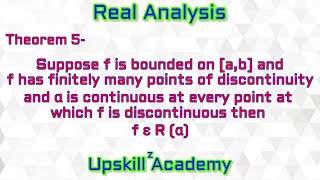 Lec7 Riemann Stieltjes intergral  Discontinuity Theorem  Real Analysis UpskillzAcademy [upl. by Meggs]