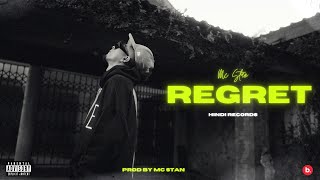 MC STAN  REGRET Official Video  INSAAN  2023 [upl. by Kciremed]