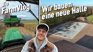 Wir bauen eine neue Maschinen Halle  Ernte 2024 abgeschlossen alles ist ab  Vlog 138 [upl. by Aitnas]