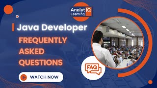 Java Developer FAQ Frequently Asked Questions  2024  Analytiq Learning  Part 1 [upl. by Ydassac]