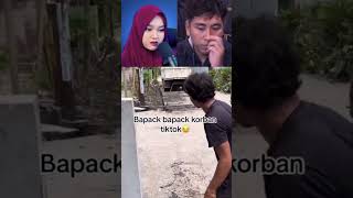 BAPACK BAPACK KORBAN TIKTOK❗️❗️shorts andresuhen videomeme reactionvideo lucu [upl. by Meyer]