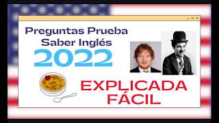 Prueba Icfes Inglés 2022 Resuelta y Explicada 🗽PRUEBA SABER 2022 [upl. by Salohci]