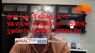 Gear lube testing series Valvoline vs Masterpro synthetic 75W140 by MACT Garage Episode 1 [upl. by Lorenzana]