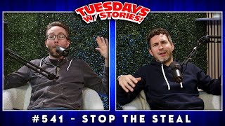 Tuesdays With Stories w Mark Normand amp Joe List 541 Stop the Steal [upl. by Assiled751]