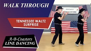 TENNESSEE WALTZ SURPRISE  Walk Through [upl. by Enahc696]