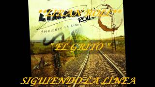 EL GRITO LIRAN ROLL [upl. by Becket]