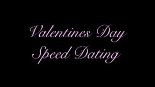 Speed Dating comedy skit [upl. by Nathanial]